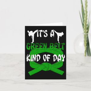 Grappig Taekwondo Shirt Karate is een groene gorde Kaart