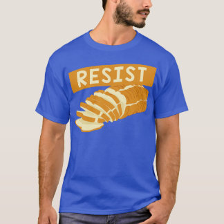 Grappig tarwevrij dieet Gift Resist Glutenvrij T-shirt
