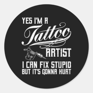 Grappig Tattoo Artist Art Voor Mannen Vrouwen Tato Ronde Sticker