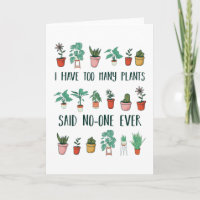 Grappig Te Veel Planten Tuinieren Cadeau