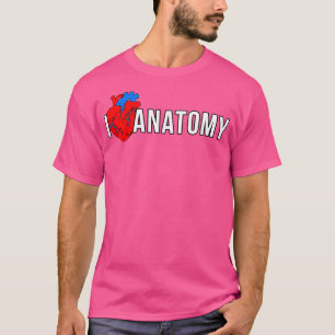 Grappig Teacher Shirt Ik hou van anatomie Shirt Do