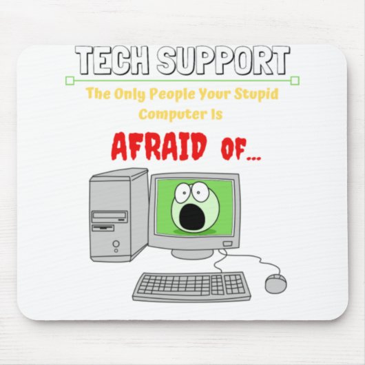 Grappig technische ondersteuning, stuitende comput muismat (Voorkant)