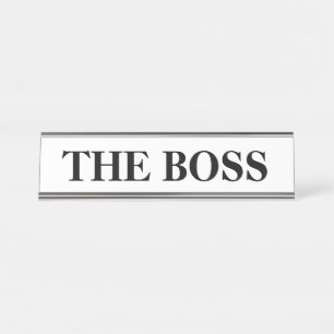 Grappig "The Boss" bureau naam bord Naambordje