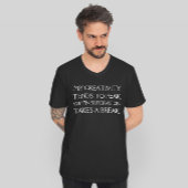 Grappig toezicht ontsnapping excuus citaat t-shirt
