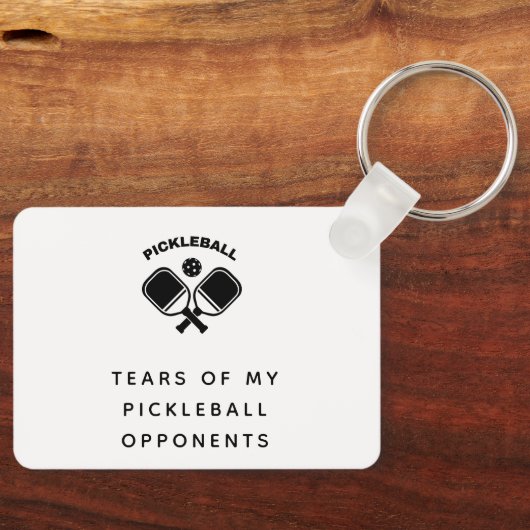 Grappig tranen van mijn Pickleball-tegenhangers Ty Sleutelhanger (Voorkant)