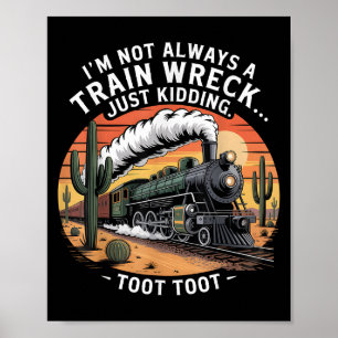 Grappig treinwrak maakt maar een grapje over Toot Poster