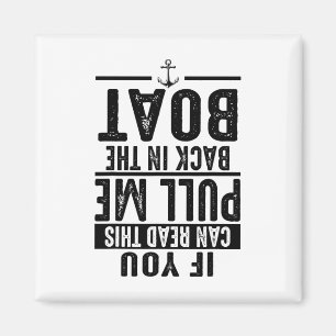 Grappig Trek Me Terug In De Boot Cool Lake Varend Magneet