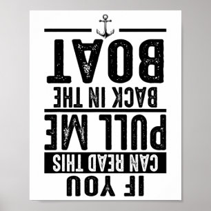 Grappig Trek Me Terug In De Boot Cool Meer Bootvar Poster