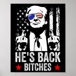 Grappig Trump 2024 Hes Back Es Trump 2025 Poster