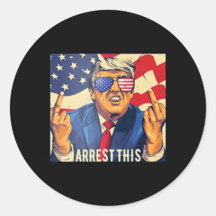  Grappig Trump arresteer deze 4 juli 2024 Ronde Sticker