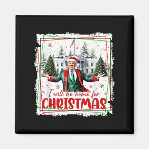 Grappig Trump Daddys Home Kerst Weer 2024-2028 Magneet