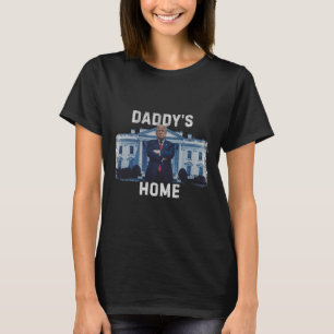 Grappig Trump Daddy's Home Witte Huis 2024 1 T-shirt