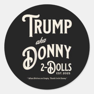 Grappig Trump Donny Twee Dolls 2 Dolls op Kerstmis Ronde Sticker