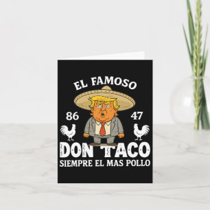 Grappig Trump Kipt Altijd Me Out Me Let's Go Taco Kaart
