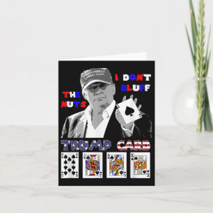 Grappig Trump Poker Shirt Ik Bluff Niet De Noten A Kaart