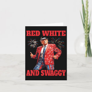Grappig Trump Red White en Swaggy Trump Dance 4th  Kaart