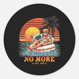 Grappig Trump Shirt Nacho Golf Niet Meer Trump Mer Ronde Sticker