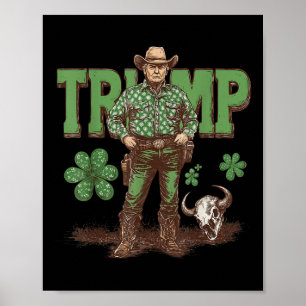 Grappig Trump St Pattys Western Cowboy Trump Poster