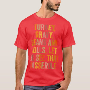 Grappig Turks gehakte bonen en rolletjes laten me T-shirt