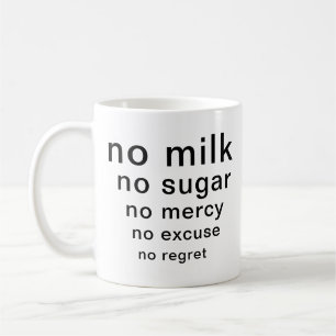 Grappig Typografie Mok Geen Suiker Geen Melk Geen 