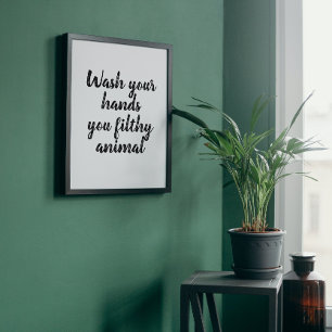 Grappig uw handen wassen met een citaat canvas afdruk