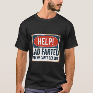 Grappig Vaderdag help papa scheet en we kunnen nie T-shirt