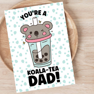 Grappig Vaderdag koala-tea papa pun spelen op woor Feestdagen Kaart