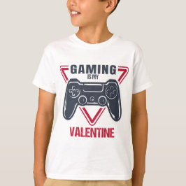 Grappig Valentijn Shirt, gaming is mijn Valentijn T-shirt