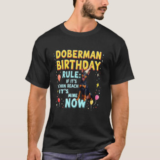 Grappig Verjaardagscadeau Dobermann Pinscher Hond  T-shirt