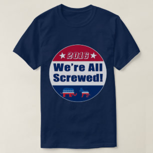 Grappig Verkiezing 2016 We zijn allemaal in de T-shirt