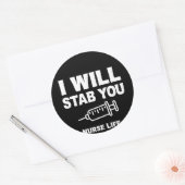 Grappig verpleegster leven Ik zal je steken Ronde Sticker (Envelop)