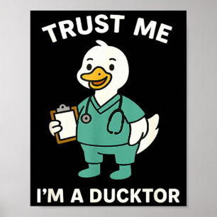 Grappig vertrouwen op een eendtor medische woordsp poster