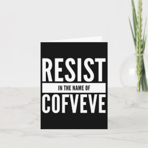 Grappig - verzet in de naam van Cofveve Kaart