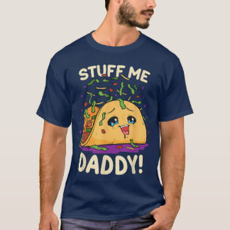 Grappig Vies Woordspel Spul Mij Papa Stoutje fr T-shirt