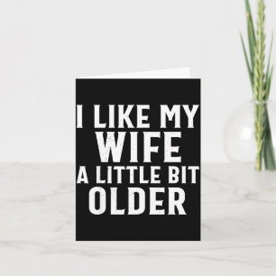 Grappig vind ik mijn vrouw een beetje ouder humor kaart