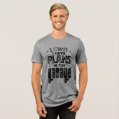 Grappig vintage auto T-shirt Ik heb plannen in de (Voorkant volledig)