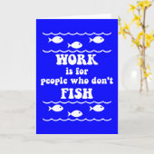 Grappig visserij gezegde kaart (Gele Bloem)