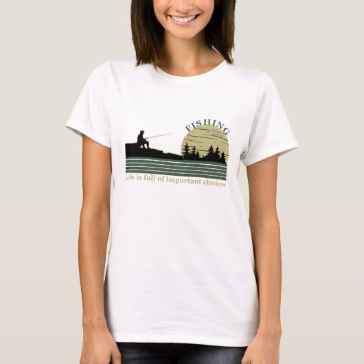 Grappig visserij gezegde t-shirt (Voorkant)