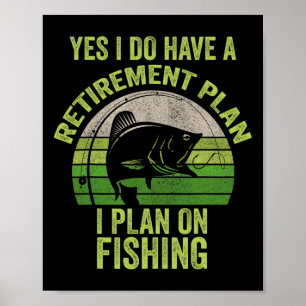 Grappig visshirt voor gepensioneerde mannen poster