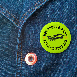 Grappig Vliegtuig en Niet Jouw Co-Piloot Groen Ronde Button 5,7 Cm