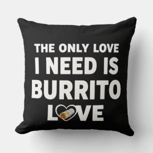 Grappig voedsel humor burrito liefhebber cadeau kussen