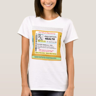 Grappig voorschrift voor gezondheid t-shirt