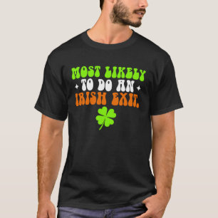 Grappig, waarschijnlijk een Iers exit shirt St Pat