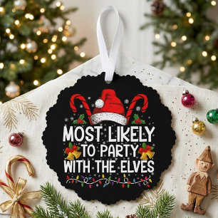Grappig Waarschijnlijk om te feesten met de elfen  Ornament Kaart