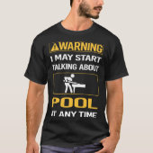 Grappig waarschuwingspool t-shirt (Voorkant)