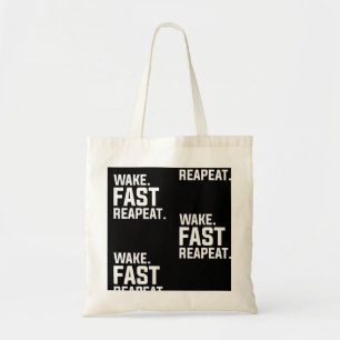 Grappig Wake Fast Herhaal Graphic Sarcastisch Tote Bag
