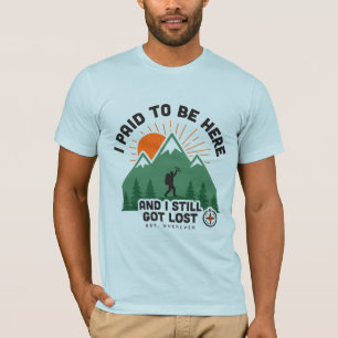 Grappig Wandelshirt - Ik Heb Betaald Om Hier Te Zi T-shirt