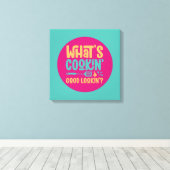 Grappig wat is de goede Lookin Kitchen Retro Art k Canvas Afdruk (Insitu (Houten vloer))
