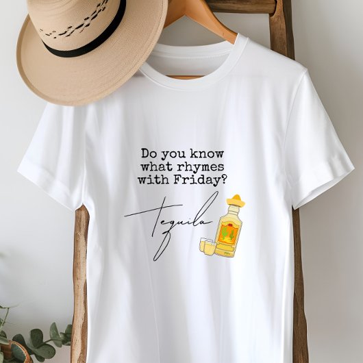 Grappig Wat rijmt met vrijdag? tequila T-shirt