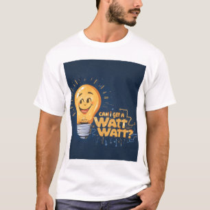 Grappig Watt Gloeilamp T-shirt